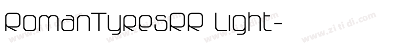 RomanTyresRR Light字体转换